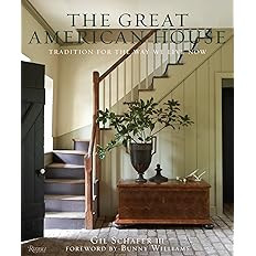 The Great American House: Tradition for the Way We Live Now | Amazon (US)