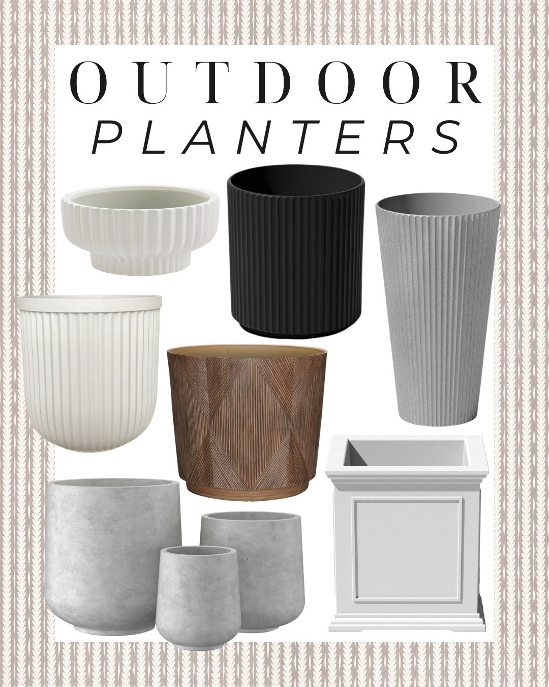 Some favorite outdoor planters I love! I own most of these and recommend them. I just added a few new ones to my front porch and back patio!

Patio finds, outdoor decor, patio set, planter, faux ferns, outdoor style, porch decor, front porch, back porch, umbrella, patio umbrella, accent table, side table, side chair, outdoor lighting, throw pillow, accent pillow, outdoor rug, patio finds, Walmart patio, Amazon outdoor finds, Amazon home decor, Amazon must haves, planter pot 

#LTKFindsUnder100 #LTKStyleTip #LTKHome