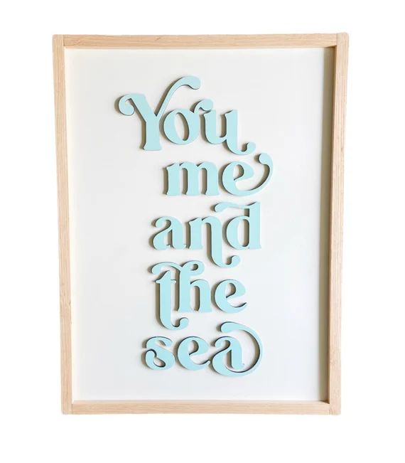 You Me and the Sea  Summer Decor  Beach Sign  Summer Sign  | Etsy | Etsy (US)