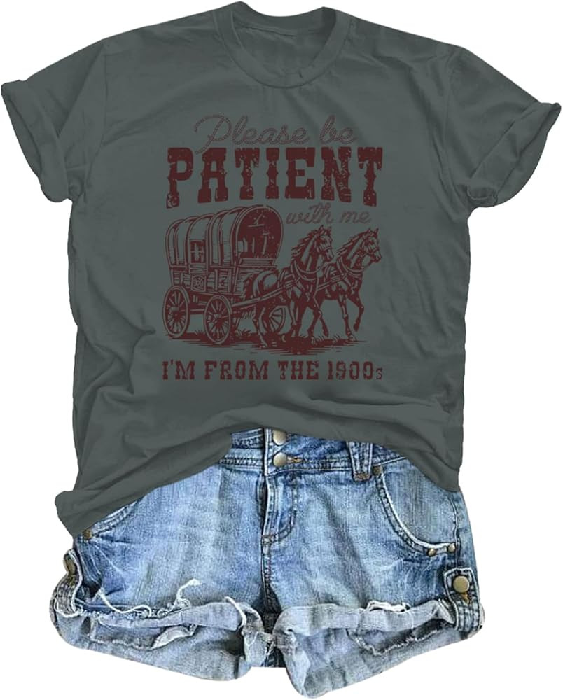 Please Be Patient with Me I'm from The 1900s Shirt Women Funny Tshirts Vintage Graphic Tees 90s C... | Amazon (US)