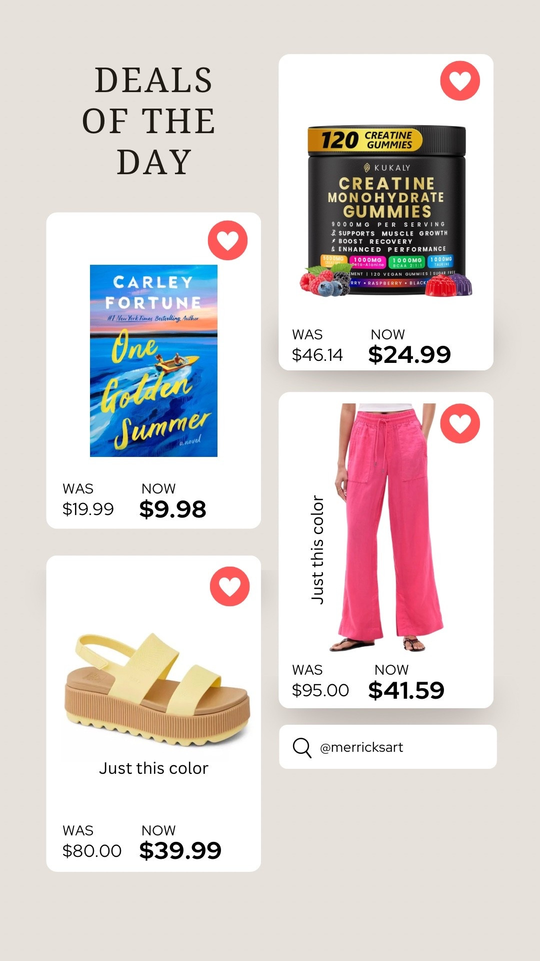Daily deals! A great summer read, creatine gummies that taste good, and two fun and bright summer pieces - waterpark sandals and linen pants