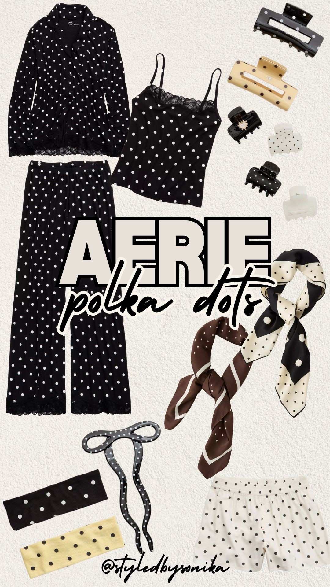 Aerie finds
Polka dot pjs
Polka dot hair accessories 


#LTKValentine #LTKootd #LTKSaleAlert