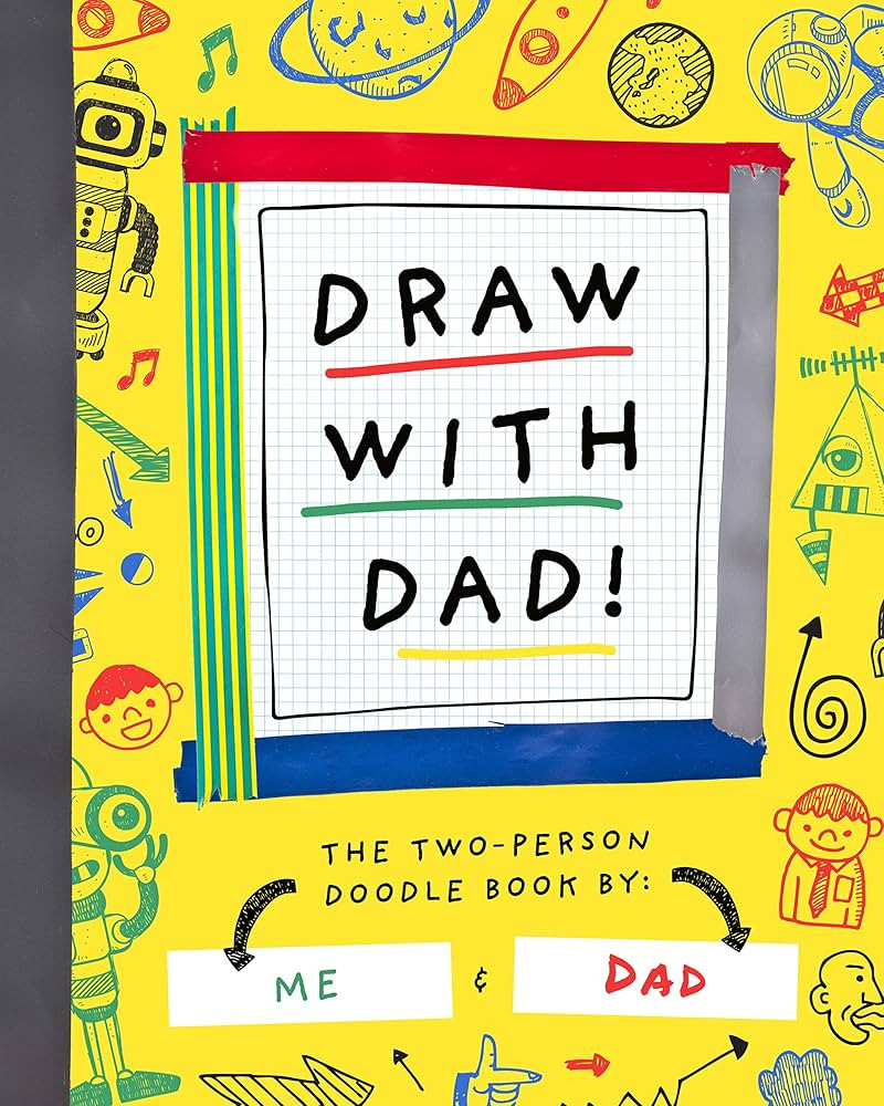 Draw with Dad!: The Two-Person Doodle Book (Two-dle Doodle, 1) | Amazon (US)