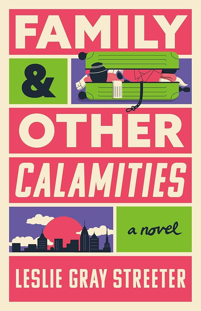 Family & Other Calamities: A Novel | Amazon (US)