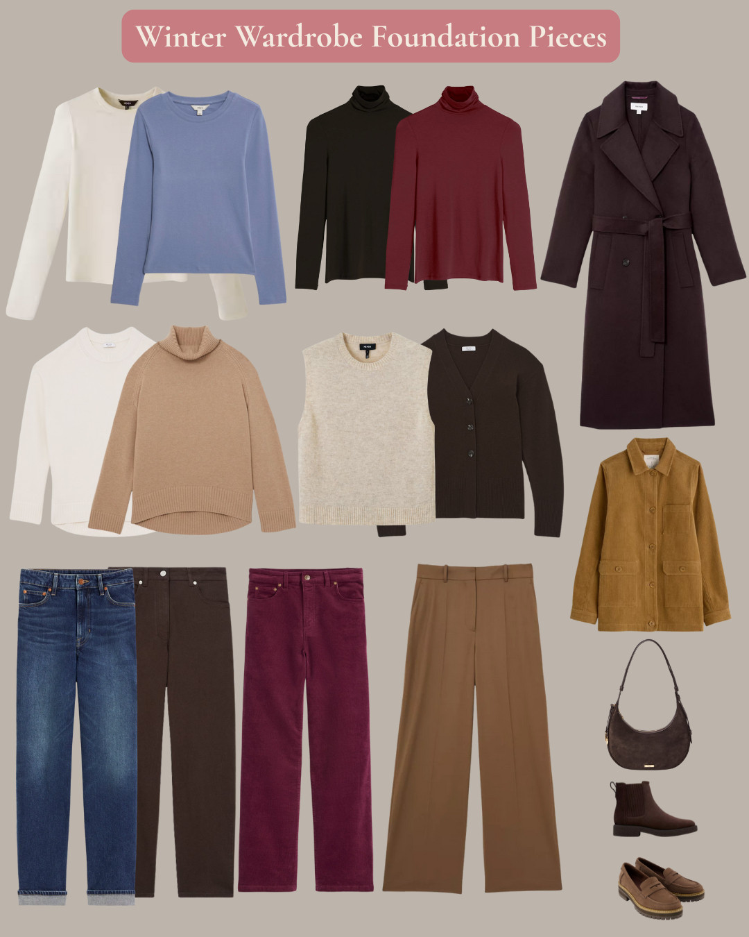 Winter wardrobe foundation pieces - all the basics you need to create hundreds of outfits through the winter months - layering tops, cosy knits, cardigan and vest, wool coat, cord jacket, jeans, cords, camel trousers, boots, bag and loafers 

 #LTKwinter #LTKover50style #LTKstyletip