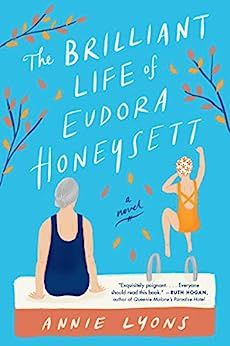 The Brilliant Life of Eudora Honeysett: A Novel | Amazon (US)