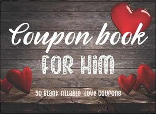 Coupon Book For Him: 50 DIY Blank Coupons Fillable Vouchers For Husband | Couples | Boyfriend | F... | Amazon (US)