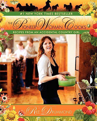 The Pioneer Woman Cooks: Recipes from an Accidental Country Girl | Amazon (US)