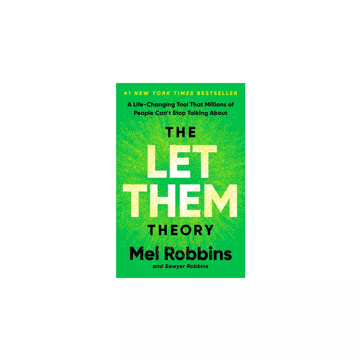 Let Them Theory - by Mel Robbins (Hardcover) | Target