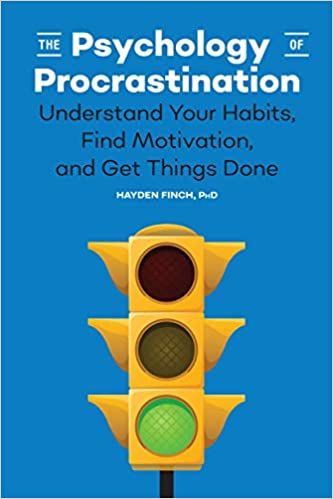 The Psychology of Procrastination: Understand Your Habits, Find Motivation, and Get Things Done  ... | Amazon (US)