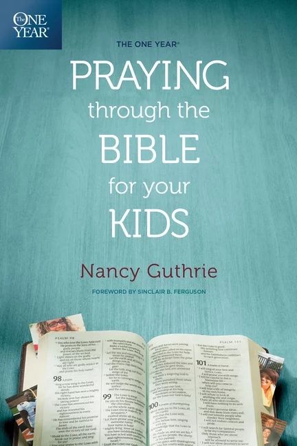 The One Year Praying Through the Bible for Your Kids (Paperback) - Walmart.com | Walmart (US)