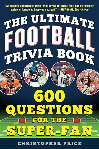 The Ultimate Football Trivia Book: 600 Questions for the Super-Fan     Paperback – September 17... | Amazon (US)