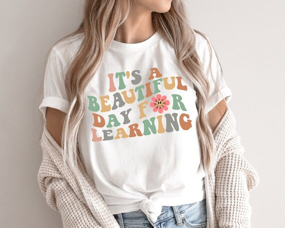 Teacher T-Shirt • It's A Beautiful Day For Learning Shirt • Gift for Teacher • Pastel Text ... | Etsy (US)