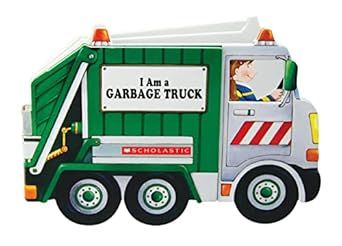 I Am a Garbage Truck     Board book – Illustrated, November 1, 2008 | Amazon (US)