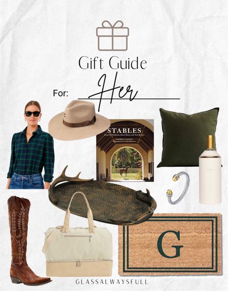 Gift guide for her, Valentine’s Day gift guide, gift guide for women, gift guide for sister, gift guide for mom, gift guide for mother in law, gift guide for sister in law, classic gifts, tartan shirt, hostess gifts, monogrammed door mat, Amazon gift guide, cowboy boots, equestrian style, green velvet pillow, weekender bag, coffee table book, david yurman dupe.

#LTKFind #LTKSeasonal #LTKGiftGuide