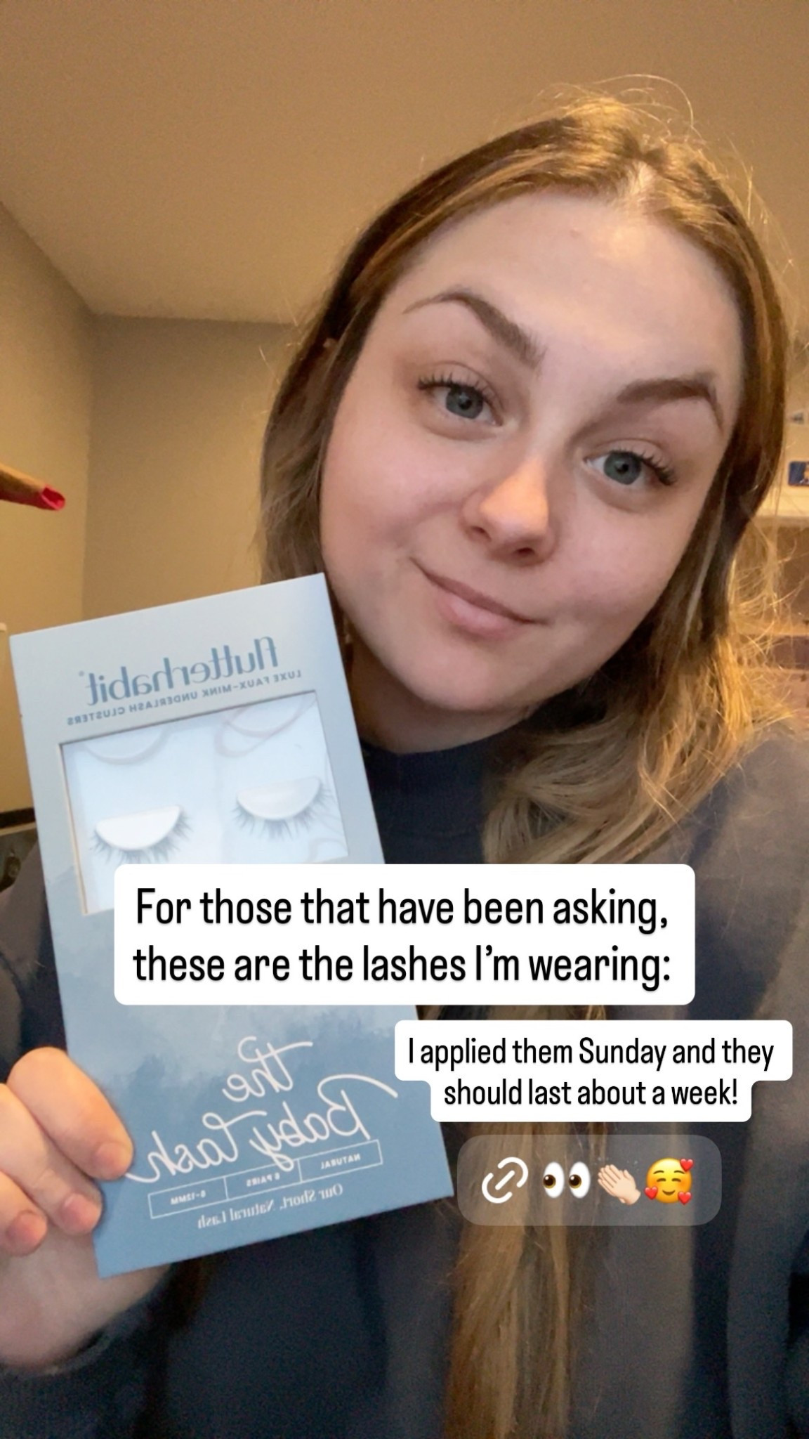 For those that have been asking, these are the lashes I’m wearing: I applied them Sunday and they should last about a week!

FlutterHabit Baby Lash is THAT girl for everyday glam. These lightweight, natural-looking false lashes give the perfect soft fluttery lash look without feeling heavy or overdone. If you love no-makeup makeup, clean girl beauty, or effortless lash extensions at home, these are a must.

The subtle length and wispy volume make them perfect for work, errands, brunch, date night, and literally anytime you want your eyes to look awake and polished. Easy to apply, super comfortable, and reusable, aka the best DIY lashes, under-eye lash placement, and beginner-friendly false lashes I’ve tried.

If you’re searching for natural lashes, everyday falsies, at-home lash extensions, or light lashes for small eyes, FlutterHabit Baby Lash deserves a spot in your makeup routine 💕

Linked here 🤍

#LTKgrwm #LTKValentine #LTKBeauty