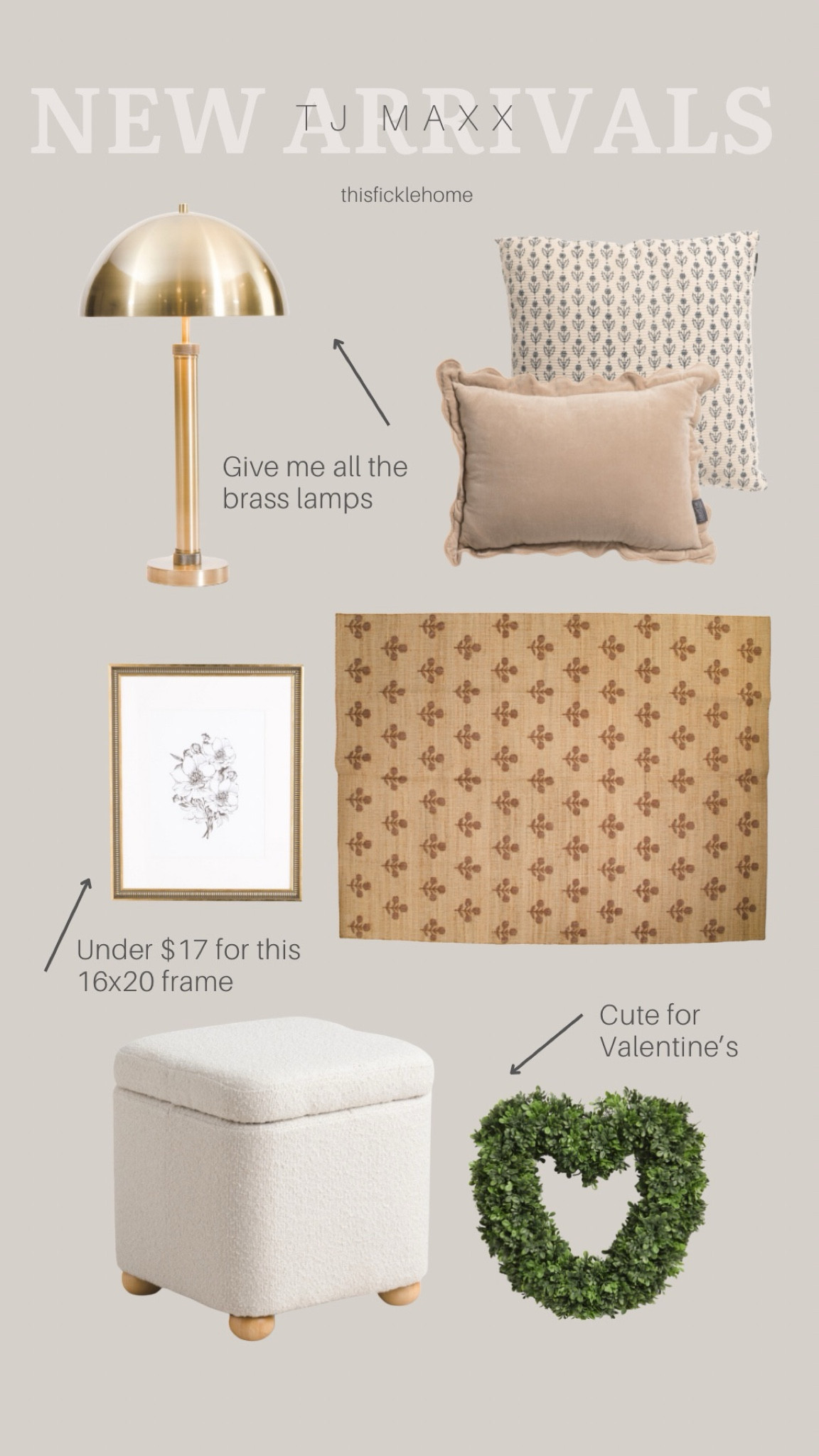 Latest home finds at TJ Maxx!

Boucle storage ottoman. Brass table lamp. Jute and wool rug. Spring pillows. Heart boxwood wreath.

#LTKHome #LTKSaleAlert