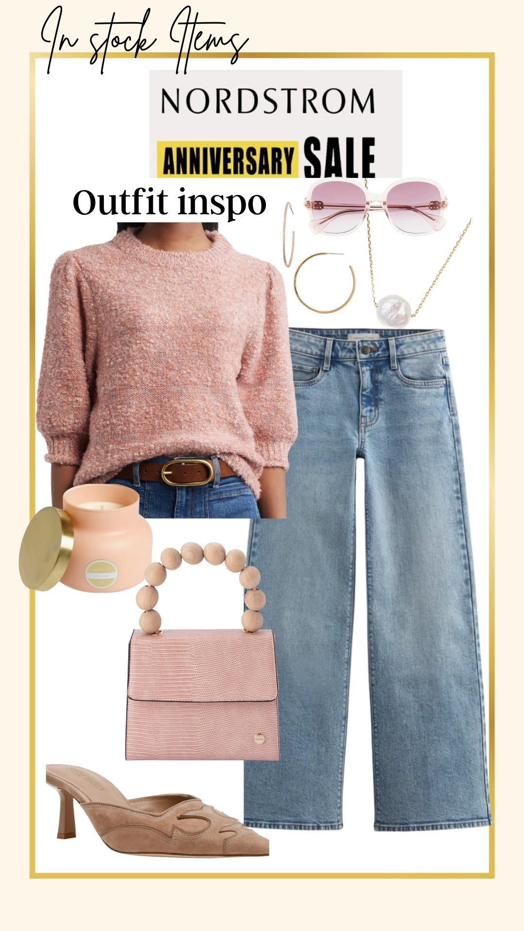 Items still in stock Anniversary sale outfit inspiration and great wardrobe builders 

The cutest 3/4 sleev super soft sweater in blush pink and also come in two other shades/colors 
Under $40

Veronica beard  wide leg soft wash denim, flattering and cute.. great time to get premium denim

Pale pink capri volcano candle 
(Great gift) $22 

Designer Gucci glass in rose so flattering on and hard to fine on sale! Grab

The cutes pale pink blush bag with wooden bead handles 
Under $65

Steve Madden mule kitten heal you’ll wear on repeat 

The best gold and rhinestone hoop earrings 

Small pearl drop necklace on dainty gold chain necklacee

All make great gifts too

#LTKSaleAlert #LTKFindsUnder50 #LTKStyleTip
