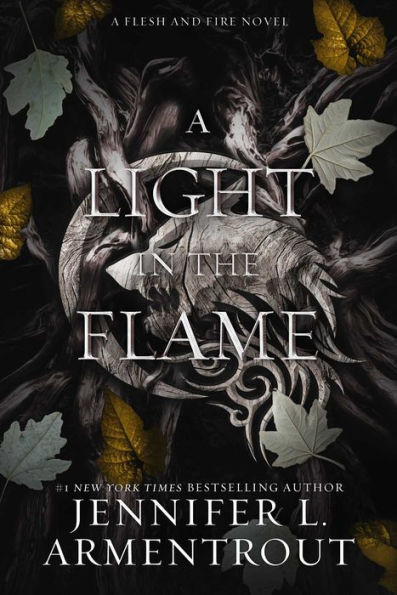A Light in the Flame (Flesh and Fire Series #2) | Barnes & Noble