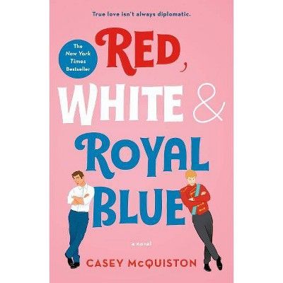 Red, White & Royal Blue -  by Casey Mcquiston (Paperback) | Target