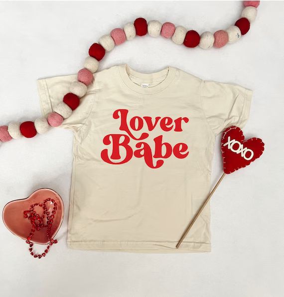 Lover Babe T-Shirt | Valentine's Day Shirt | Natural Unisex Lover Babe Shirt | Etsy (US)