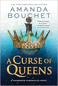 A Curse of Queens (The Kingmaker Chronicles, 4) | Amazon (US)