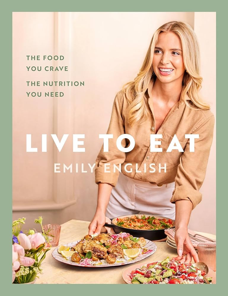 Live to Eat: The food you crave, the nutrition you need: The instant #1 Sunday Times bestseller | Amazon (UK)