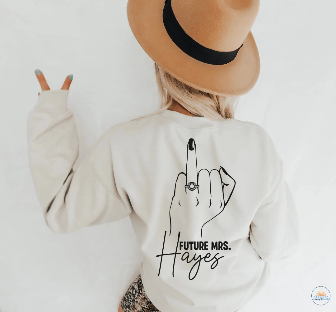 Future Mrs. Sweatshirt, Fiancee Sweatshirt, Bride Gift, Personalized Mrs. Sweatshirt, Engagement ... | Etsy (US)