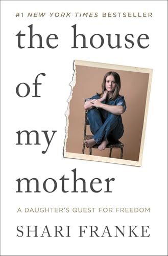 The House of My Mother: A Daughter's Quest for Freedom      Hardcover – January 7, 2025 | Amazon (US)