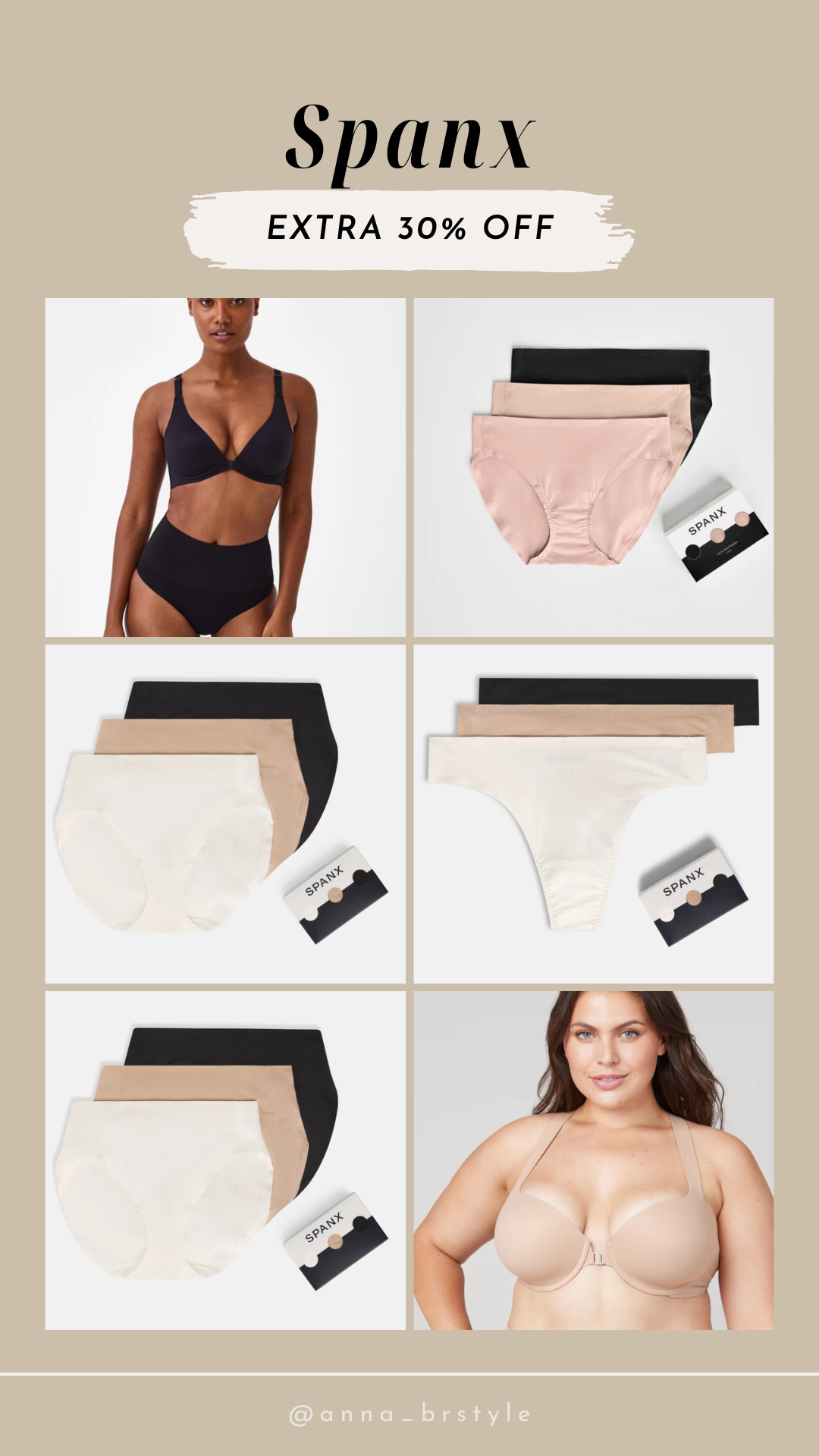 Spanx extra 30% off sale styles.

Spanx underwear essentials, everyday lingerie basics, comfortable underwear set, Spanx underwear, everyday underwear, neutral underwear, comfortable bras, Spanx bra, wardrobe basics, lingerie essentials 

 #LTKSaleAlert