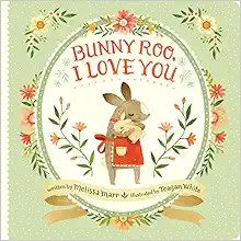 Bunny Roo, I Love You    Board book – Illustrated, January 10, 2017 | Amazon (US)