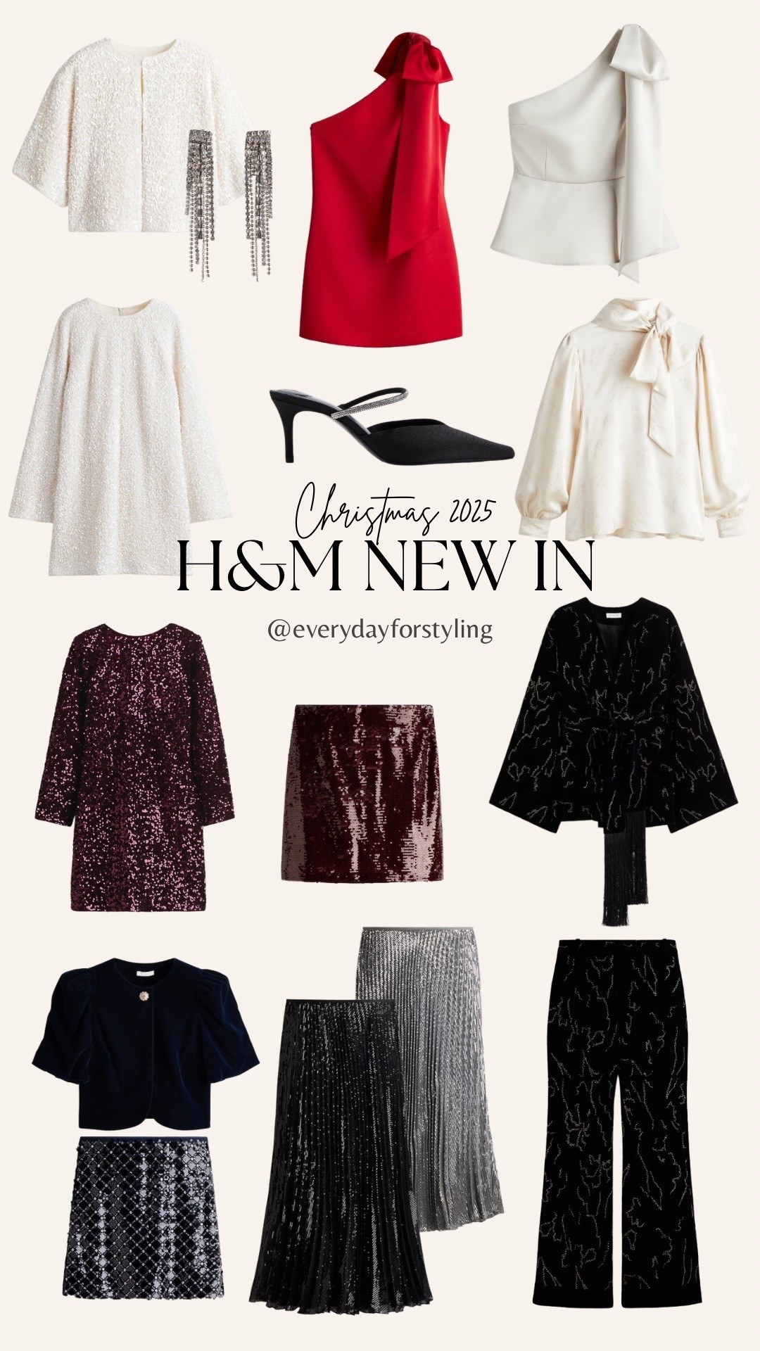 H&M New In Christmas 2025 Collection ✨ 

h&m christmas 2025 collection, holiday outfits inspo, festive outfit ideas, winter party looks, december outfit ideas, new in h&m haul, christmas day outfit, holiday glam fashion, cozy holiday look, elegant winter outfits, minimal festive style, affordable party outfits, winter fashion 2025, h&m styling ideas, holiday season wardrobe, everydayforstyling 

#hmnewin #hmoutfits #winteroutfits2025 #christmasoutfitideas #holidaystyleinspo #winterfashioninspo #partyseasonstyle #neutraloutfitideas #cozywinteraesthetic #everydayforstyling

#LTKHoliday #LTKParties #LTKStyleTip