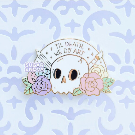 Til Death We Do Art Hard Enamel Pin // Skull, Flowers, Artist, Rose, Pencil, Paintbrush, Gold, Ra... | Etsy (US)