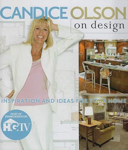 Candice Olson on Design: Inspiration and Ideas for Your Home     Hardcover – January 1, 2006 | Amazon (US)