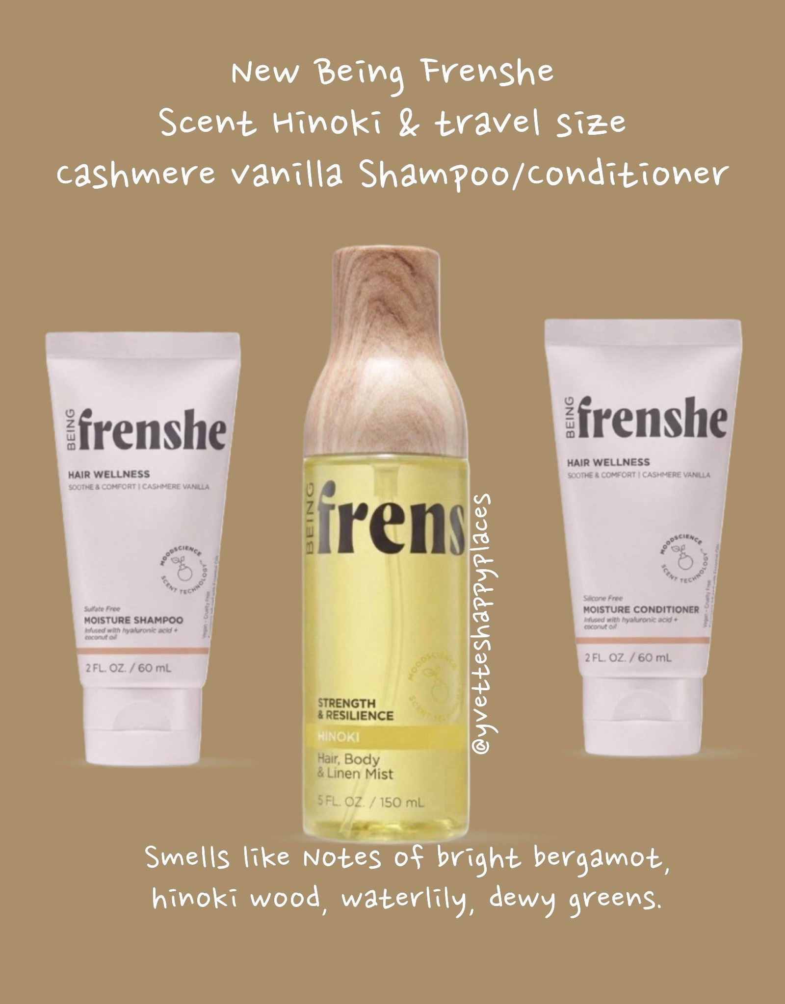 New Scent! 
Being Frenshe Body spray - Hinoki and Cashmere Vanilla travel size shampoo and conditioner 

#LTKBeauty #LTKTravel #LTKgrwm