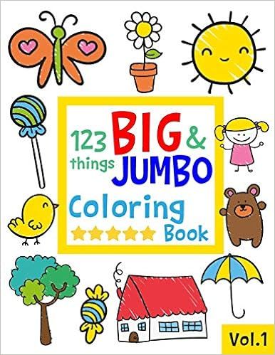 123 things BIG & JUMBO Coloring Book: 123 Coloring Pages!!, Easy, LARGE, GIANT Simple Picture Col... | Amazon (US)