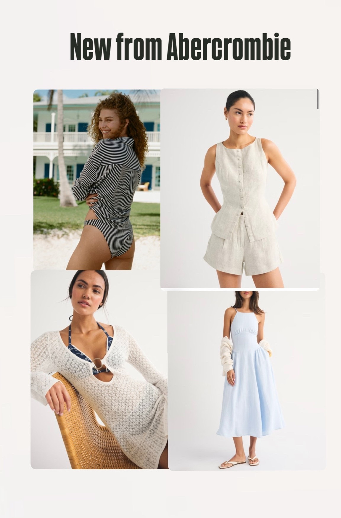 New Summer from Abercrombie!!

Swim
Summer
Fourth of July
Bathing suit
Linen
Set
Dress
Cover