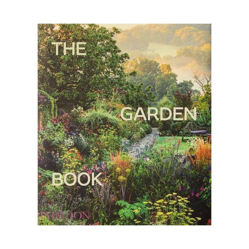The Garden Book - by  Phaidon Press (Hardcover) | Target