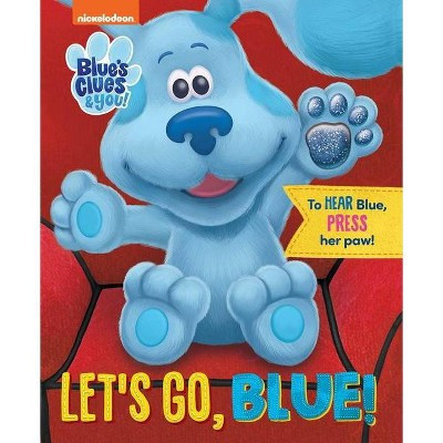 Nickelodeon Blue's Clues & You: Let's Go, Blue! - (Multi-Novelty) by  Grace Baranowski (Board Book) | Target