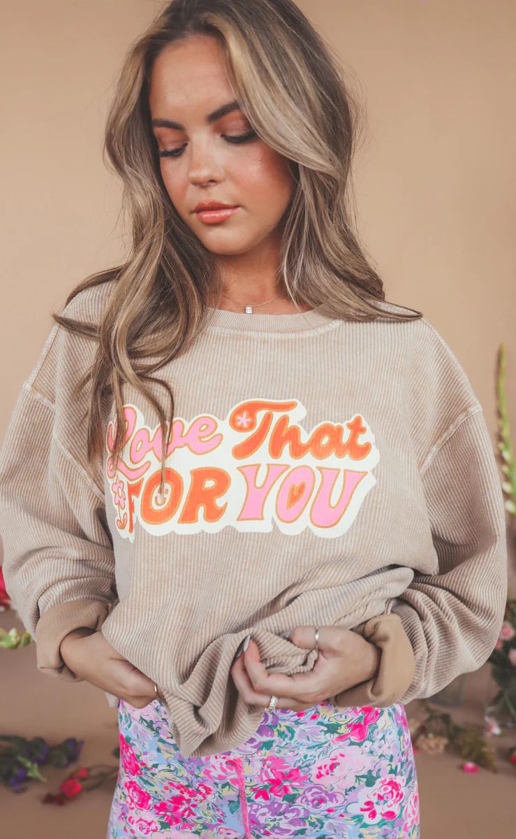 friday + saturday: love that for you corded sweatshirt | RIFFRAFF