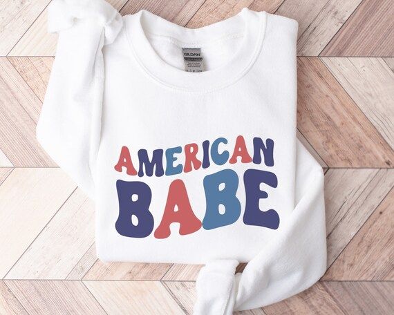 American Babe sweatshirt, Retro 4th of July Shirt, Retro American Babe shirt, Fourth of July Shir... | Etsy (US)