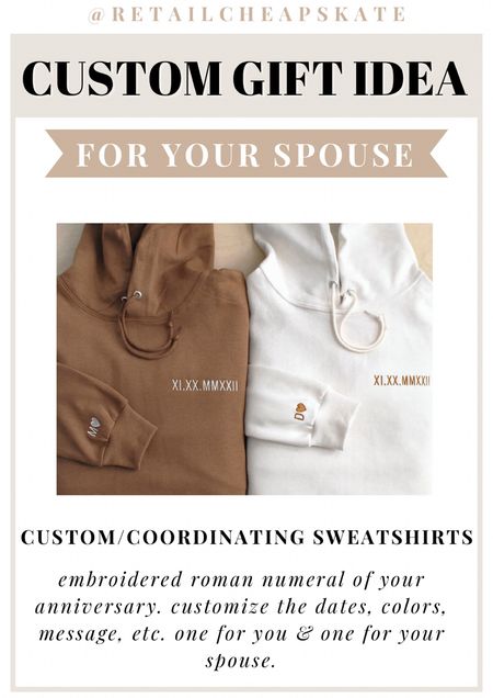 Custom sweatshirts for you & your spouse! Get your anniversary & initials embroidered for a coordinating & sentimental gift 

#LTKGiftGuide #LTKSeasonal #LTKHoliday