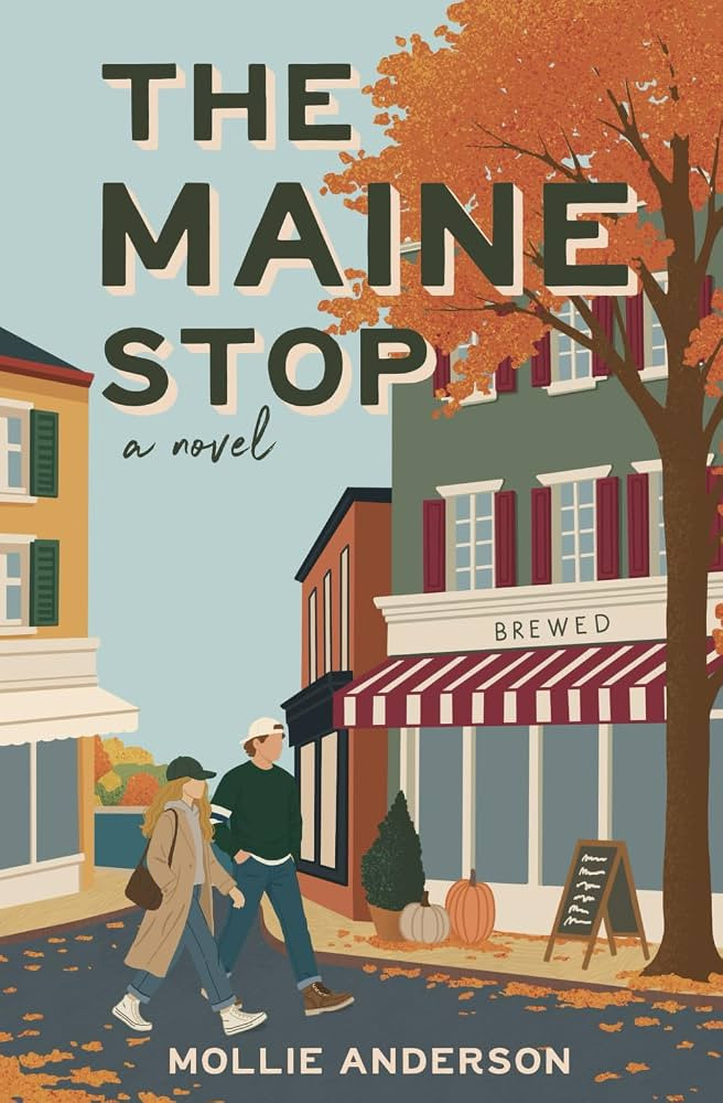 The Maine Stop: A Friends-to-Lovers Small Town Romance Full of Cozy Fall Charm (Bellmere) | Amazon (US)