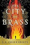 Amazon.com: The City of Brass: A Novel (The Daevabad Trilogy): 9780062678102: Chakraborty, S. A: ... | Amazon (US)