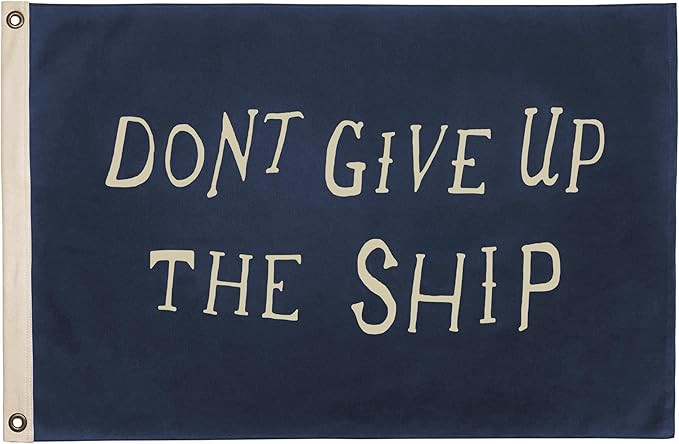 100% Cotton Canvas, Made in USA, Single Sided, Indoor Flag, Don't Give Up The Ship (2' x 3' ft) | Amazon (US)