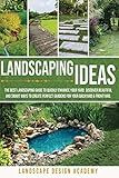 Landscaping Ideas: The Best Landscaping Guide to Quickly Enhance Your Yard. Discover Beautiful and S | Amazon (US)