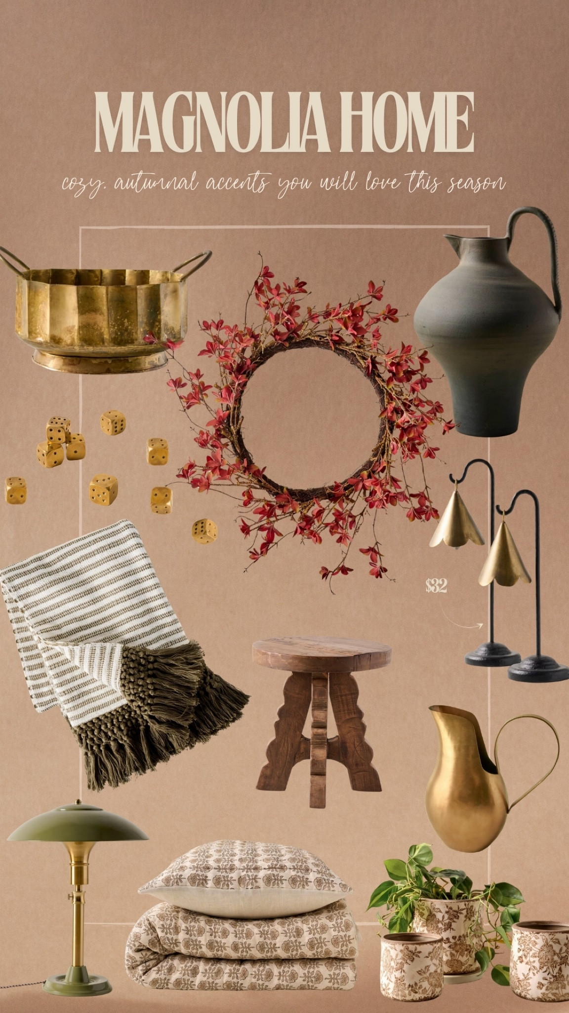 Magnolia Home Autumn Favorites 🍁

Fall Wreath, Brass Accents, Brass Decor, Brass Vase, Rustic Vase, Rustic Pot, Quilt, Fall Quilt, Brass Lamp, Desk Lamp, Brass Bell, Throw, Striped Throw, Stool, Wooden Stool

#LTKSaleAlert #LTKFindsUnder50 #LTKHome