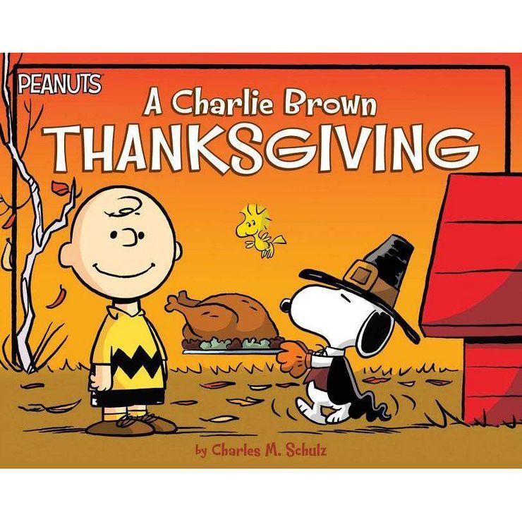 Charlie Brown Thanksgiving (Paperback) (Charles M. Schulz) | Target