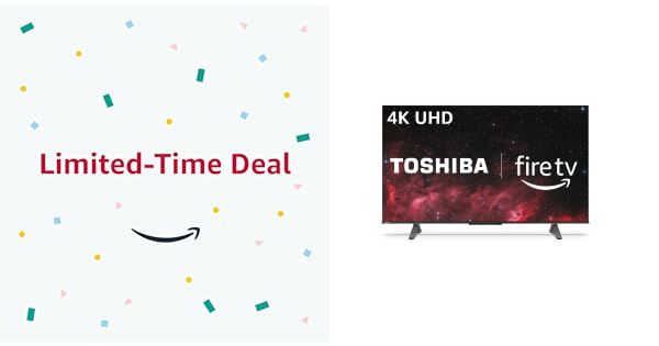 Amazon Deal: Toshiba 4K Smart Fire TVs Starting at $229.99 (43-inch to 75-inch) | Amazon (US)