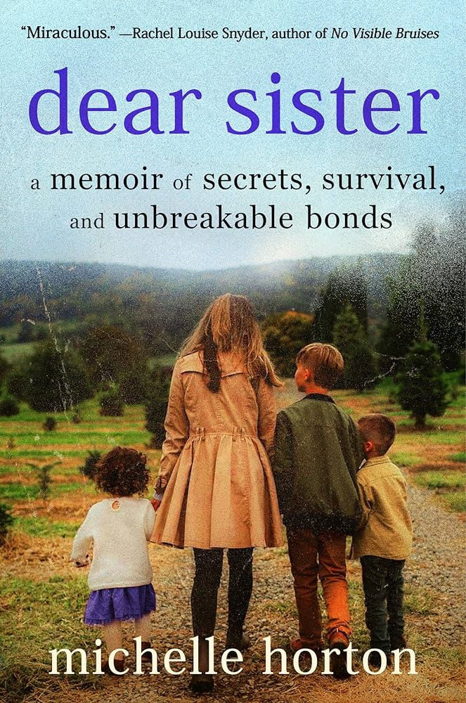 Dear Sister: A Memoir of Secrets, Survival, and Unbreakable Bonds | Amazon (US)